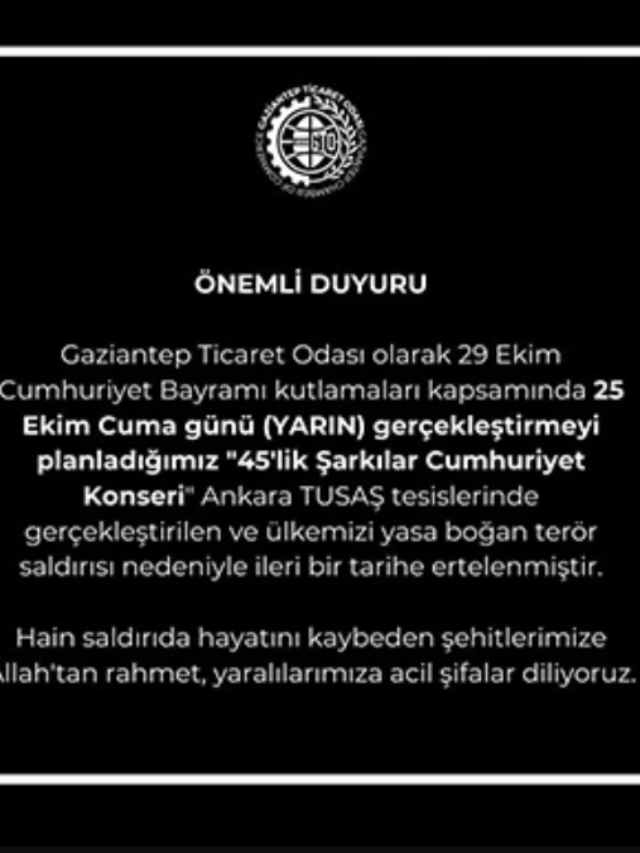 Gaziantep Ticaret Odası Cumhuriyet Konserini Erteledi