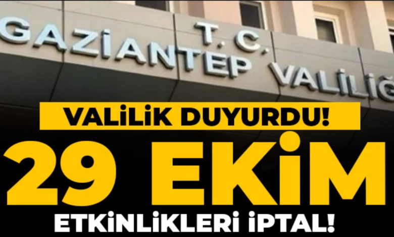 Gaziantep Valiliği Tüm Etkinlikleri Durdurdu 27