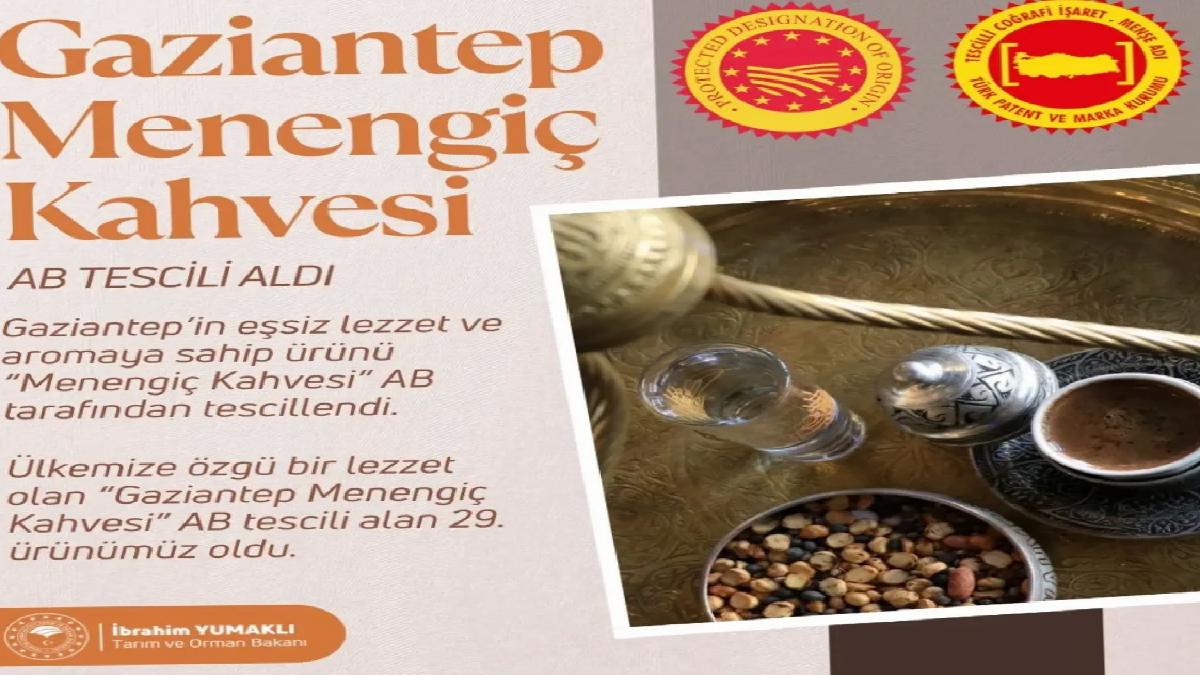 Gaziantep Menengiç Kahvesi Coğrafi İşaret Tescili Aldı