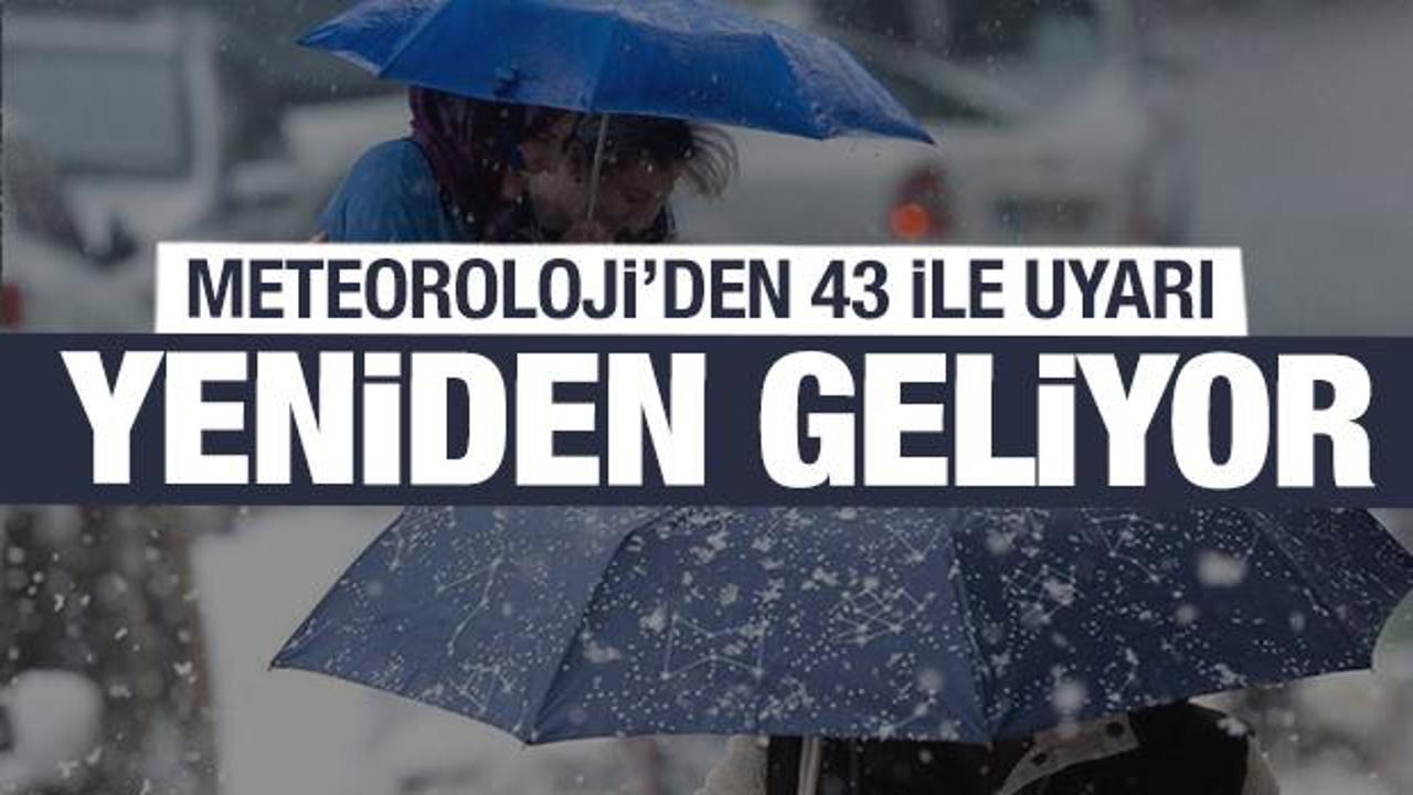 Meteoroloji'den 43 İl İçin Kuvvetli Yağış Uyarısı