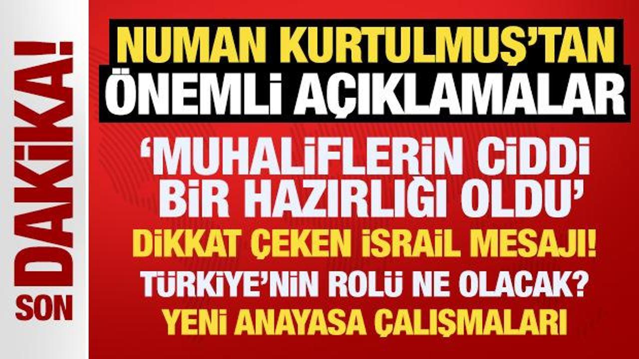 TBMM Başkanı Numan Kurtulmuş'tan Suriye ve İsrail Üzerine Önemli Açıklamalar