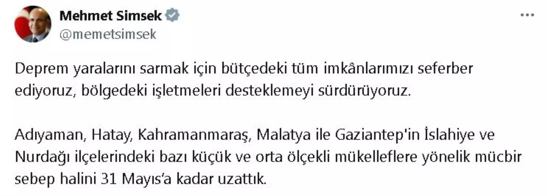 Maliye Bakanı Şimşek, Depremzedelere Destek İçin Mücbir Sebep Halini Uzattı