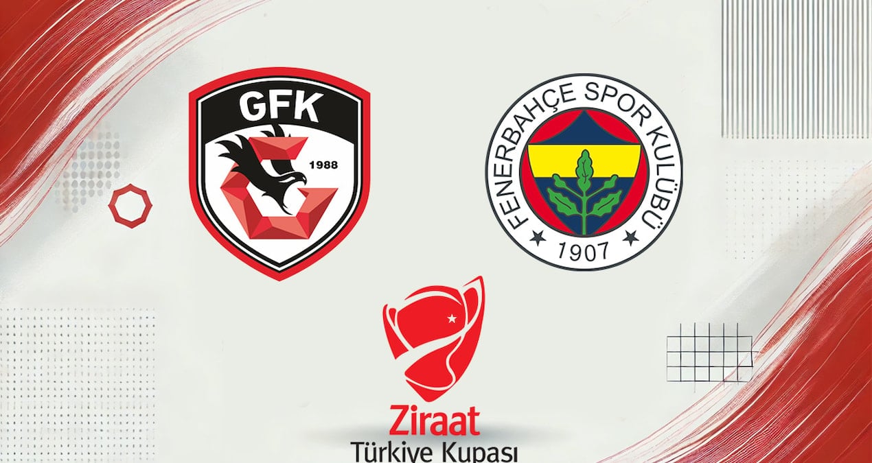 Gaziantep FK - Fenerbahçe Türkiye Kupası Maçı Canlı Anlatım