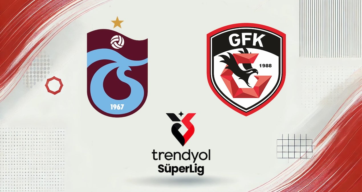 Trabzonspor-Gaziantep FK Maçı Canlı Yayın