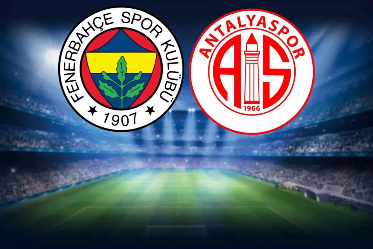 Fenerbahçe ve Antalyaspor'un İlk 11'leri Açıklandı