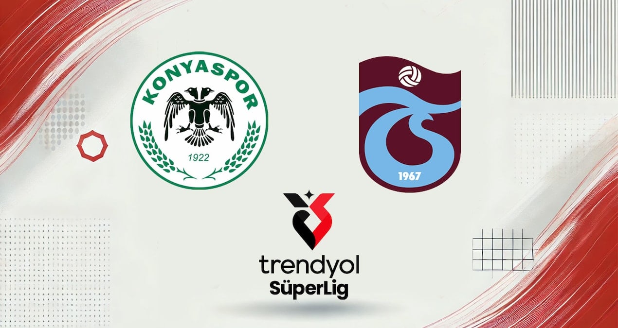 Konyaspor - Trabzonspor Maçı Canlı Yayın ve Ön Bilgiler