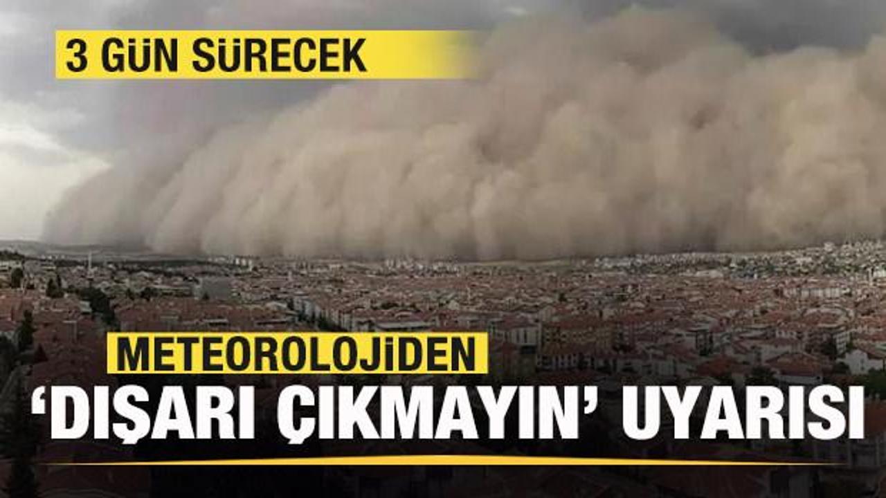 Meteorolojiden Dışarı Çıkmayın Uyarısı!