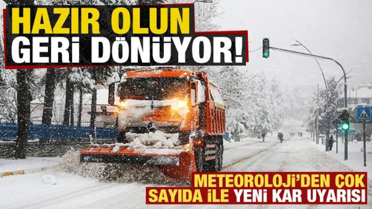 Meteoroloji'den Yeni Kar Uyarısı: Geri Dönüyor!