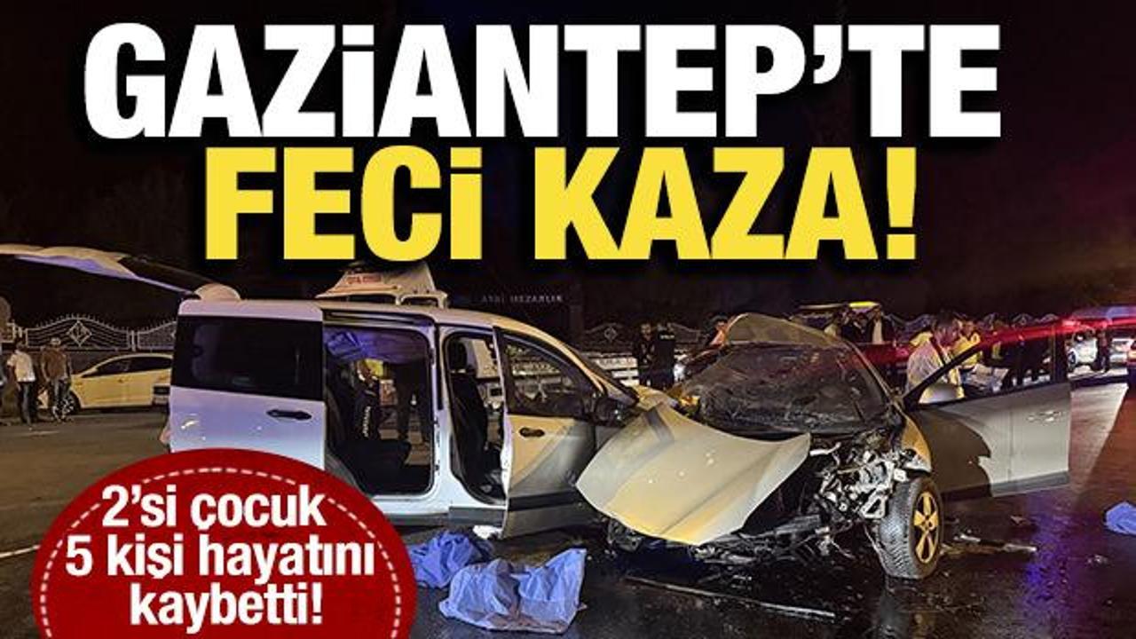 Gaziantep’te iki araç kafa kafaya çarpıştı: 5 ölü, 2 yaralı