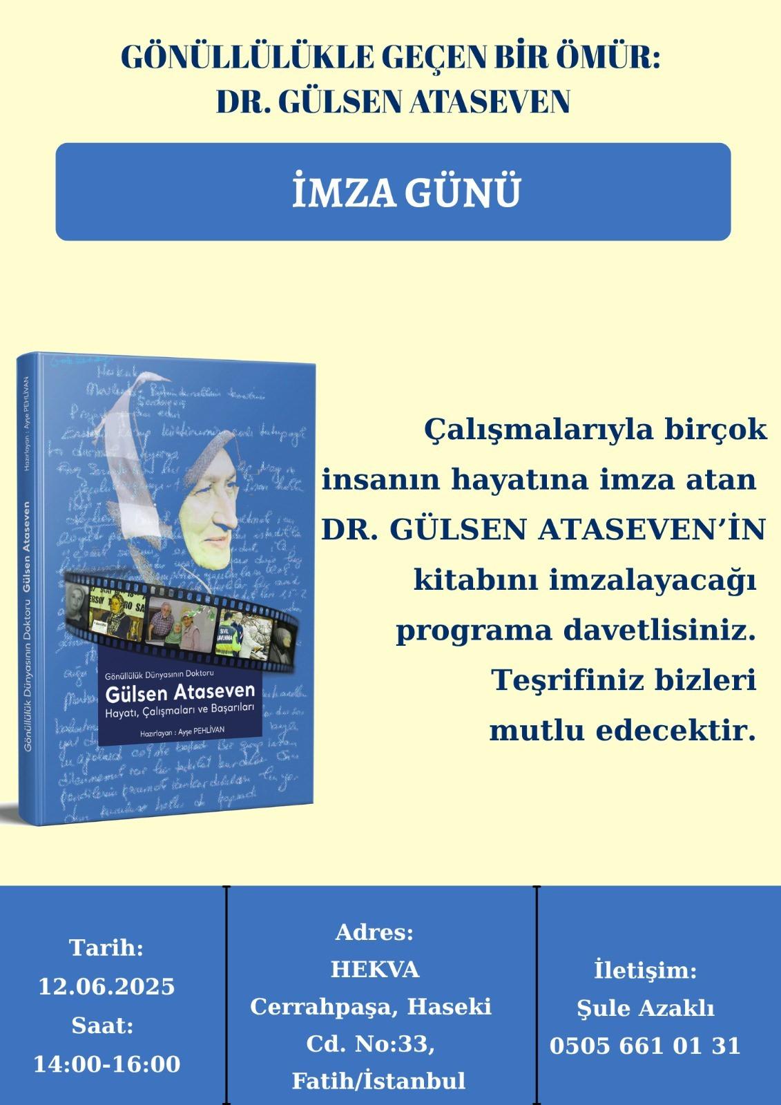 Gülsen Ataseven'in kitabının imza günü gerçekleştirilecek
