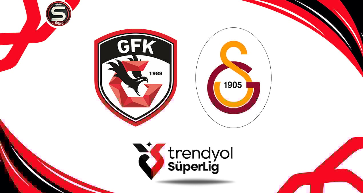Gaziantep FK - Galatasaray Maçı Canlı Yayın: Süper Lig 1. Haftası