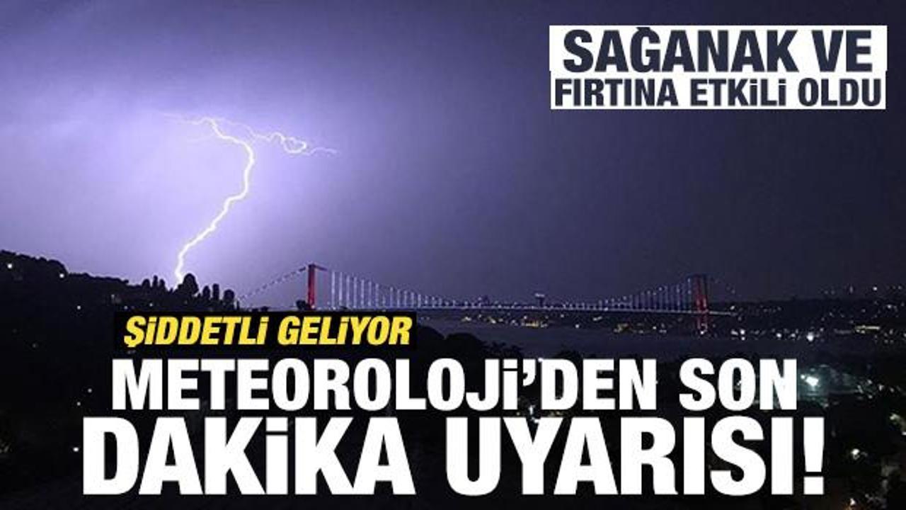 Meteoroloji'den Sağanak Yağış ve Fırtına Uyarısı