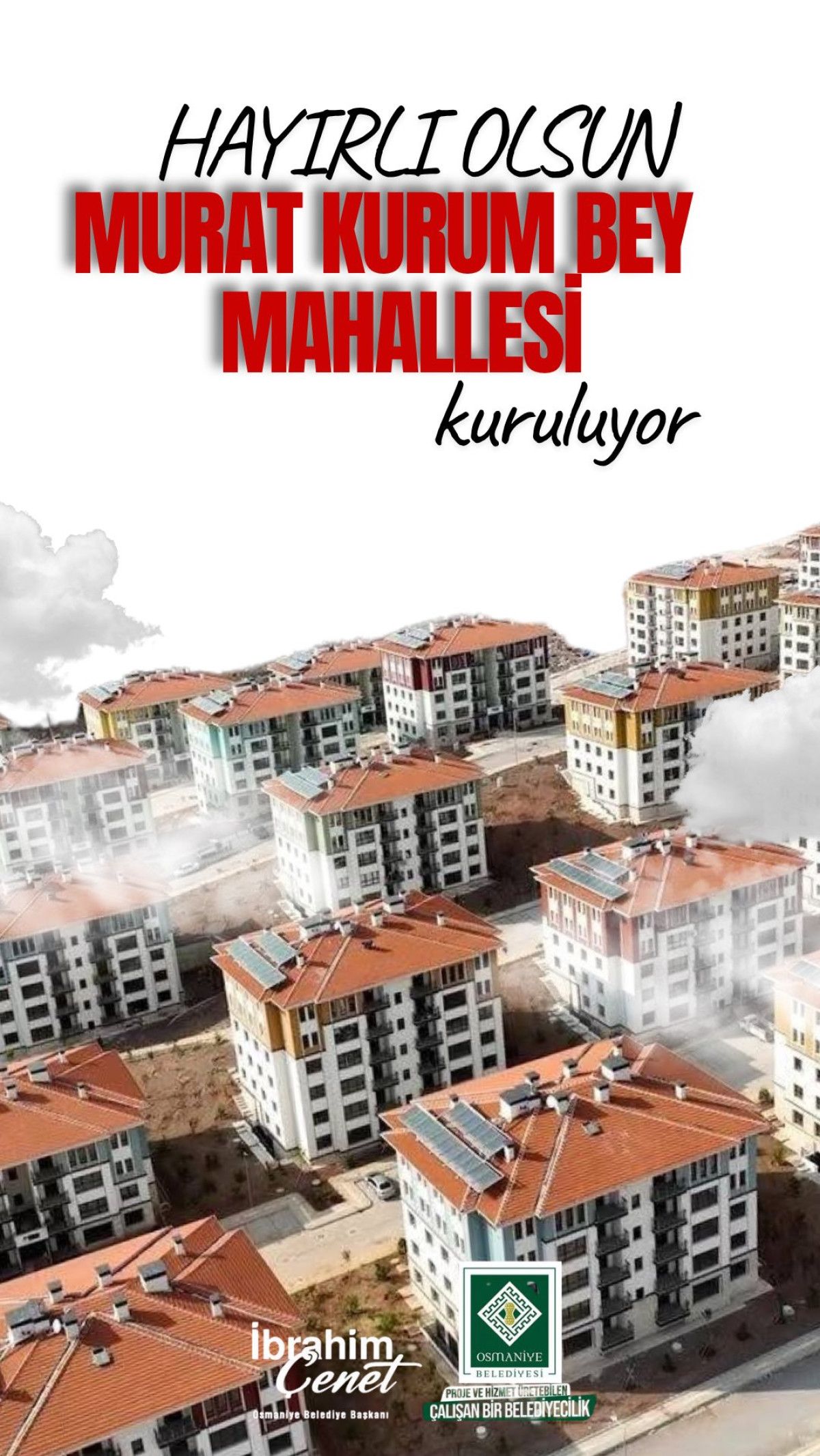 Devlet Bahçeli Talimatıyla Osmaniye'ye Murat Kurum Bey Mahallesi Kuruluyor