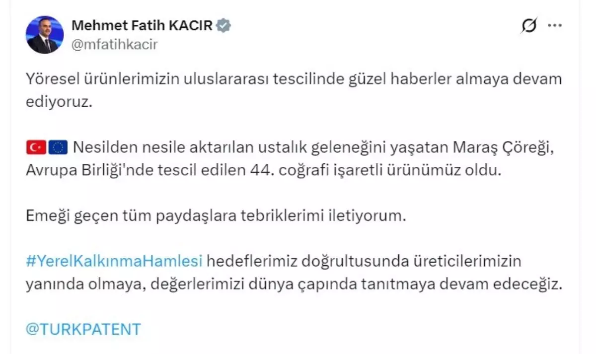 Maraş Çöreği AB Coğrafi İşaret Tescilini Aldı ve Türkiye'nin Tescilli Ürünleri Arasına Katıldı