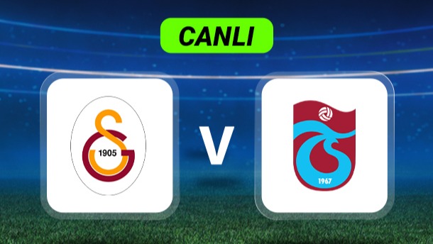 Canlı Anlatım: Galatasaray-Trabzonspor (Süper Kupa maçı)