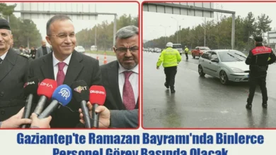 Bayram Güvenliği - Bayram Güvenliği: Gaziantep'te 12 Bin Kişi Görevde