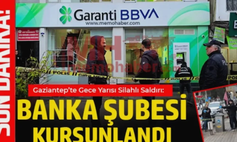 Gaziantep banka kurşunlandı - Gaziantep Banka Kurşunlandı: Failler Kim?