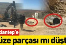 Gaziantep füze parçası - Gaziantep'e Füze Parçası İddiası: Jandarma İncelemede