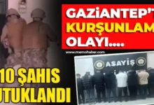kurşunlama olayları - Gaziantep'te Kurşunlama: 10 Tutuklama