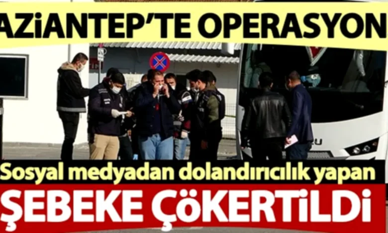 Gaziantep Sosyal Medya Dolandırıcılığı - Gaziantep'te Sosyal Medya Vurgunu: Rakamlar Şaşırtıcı