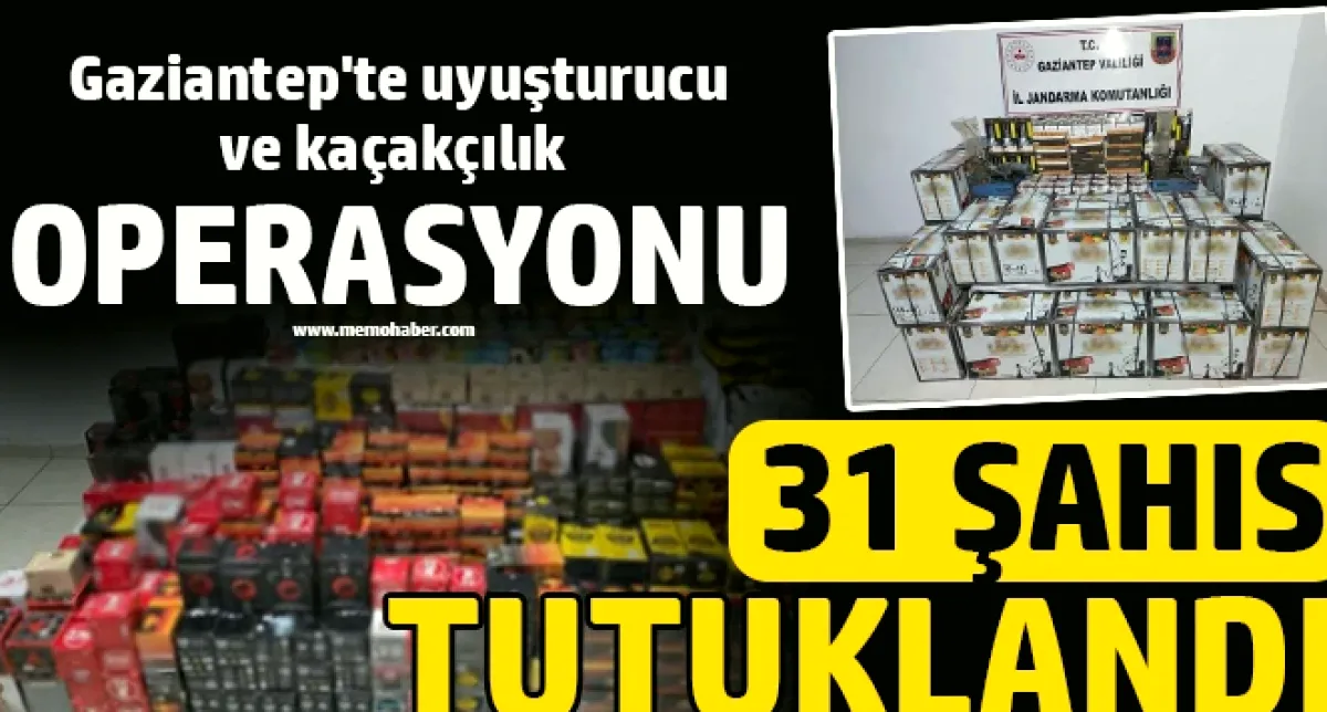Gaziantep'te Uyuşturucu ve Kaçak Mal: 31 Tutuklama