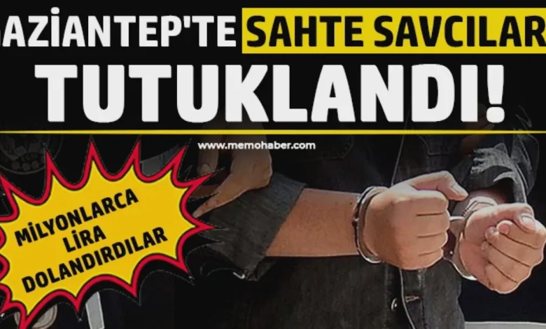 sahte savcılar - Sahte Savcılar: Gaziantep'te 6 Milyonluk Vurgun