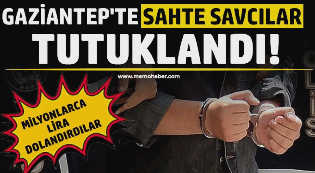 Sahte Savcılar: Gaziantep'te 6 Milyonluk Vurgun