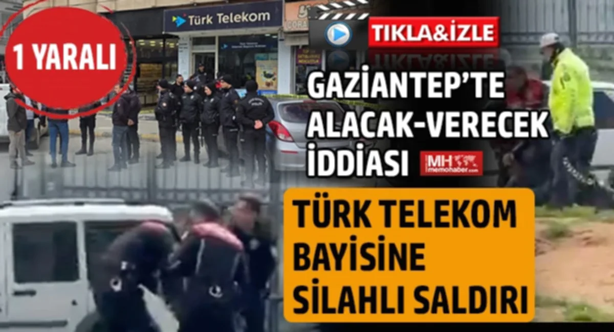 Türk Telekom Bayisinde Silahlı Saldırı: Alacak-Verecek Çı...
