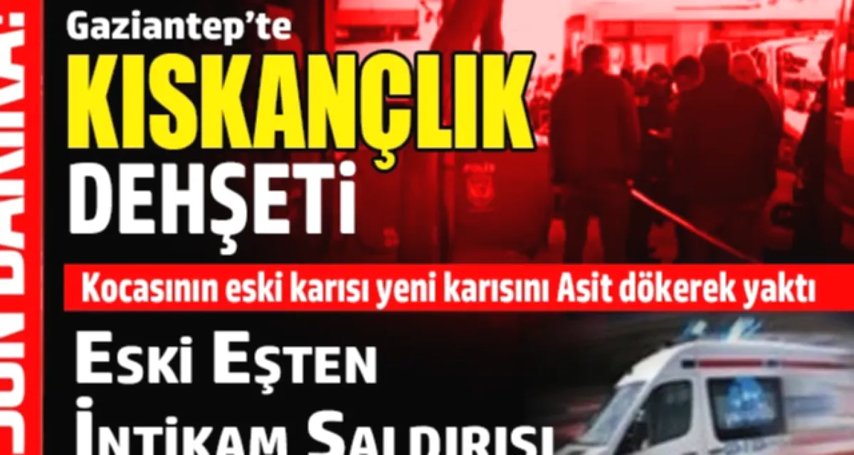 Yüzü Yandı: Eski Eşten Acımasız Saldırı