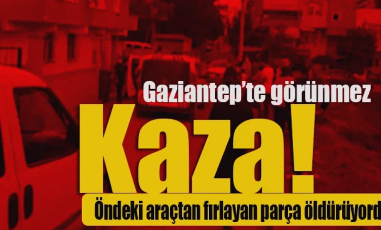 Gaziantep kazası - Bijon Anahtarı: Gaziantep Kazasının Sırrı Çözüldü