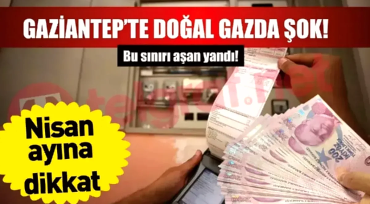 Gaziantep Doğalgaz Limitleri Açıklandı!