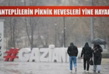 Gaziantep yağışlı hava - Gaziantep Yağışlı Havaya Giriyor