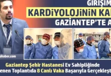 girişimsel kardiyoloji - Gaziantep'te Girişimsel Kalp İşlemleri Başarıyla Tamamlandı