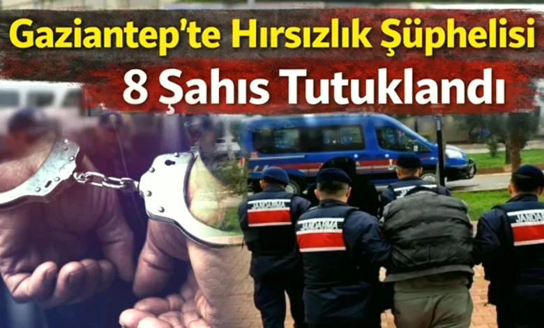 hırsızlık olayları - Hırsızlık Zanlıları: Gaziantep'te Şok Tutuklamalar