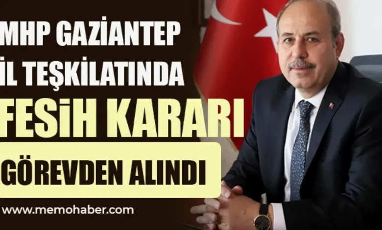 MHP Gaziantep fesih - MHP Gaziantep'te Fesih: Sait Kılıç Başkan