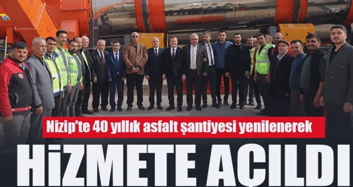 Nizip'te 40 Yıllık Asfalt Şantiyesi Yeniden Canlandı