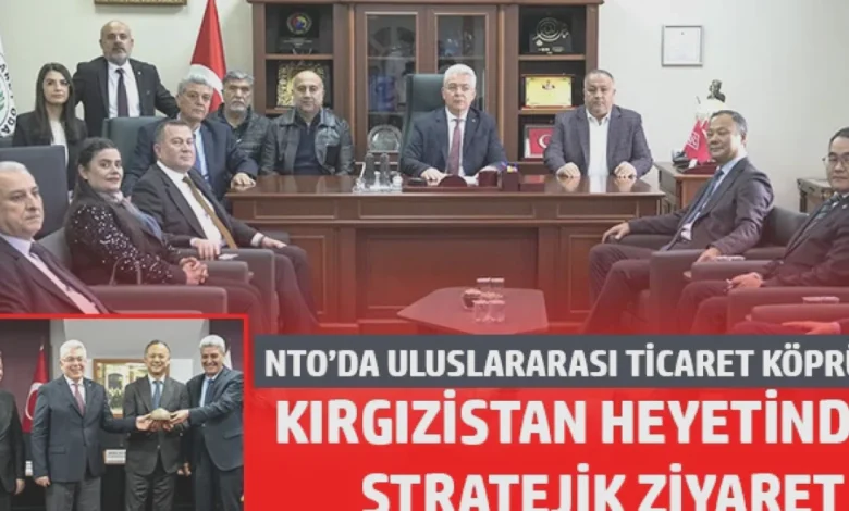 yatırım köprüsü - Nizip'ten Kırgızistan'a: Yeni Yatırım Köprüsü