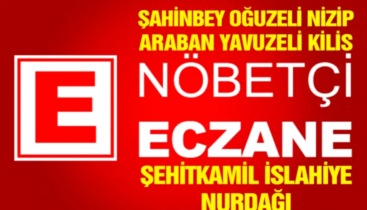 Nöbetçi Eczane Gaziantep: Güncel Liste