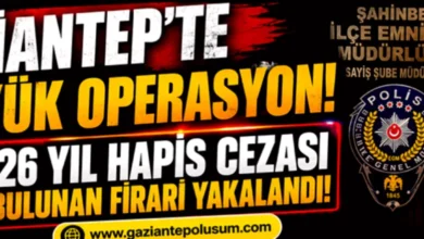 firari hükümlü yakalandı - 26 Yıl Cezalı Firari Gaziantep'te Yakalandı