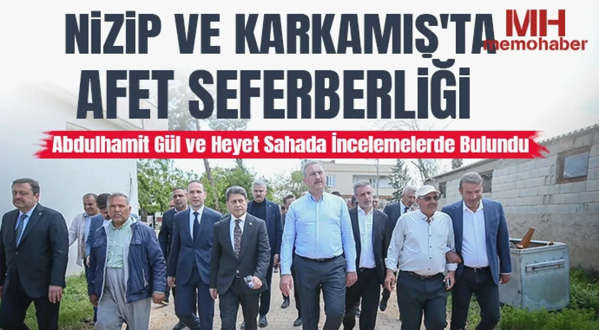 Afet Seferberliği: Gaziantep'te Zararlar Yerinde İncelendi