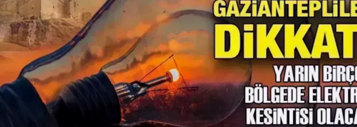 Elektrik Kesintisi Gaziantep'te Alarm Zilleri