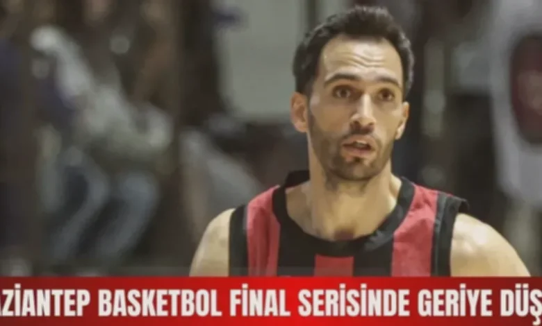 Gaziantep Basketbol - Gaziantep Basketbol Seride Zor
