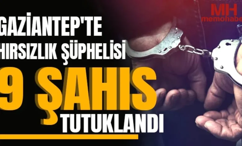 Gaziantep hırsızlık - Gaziantep Hırsızlık Şüphelileri Tutuklandı