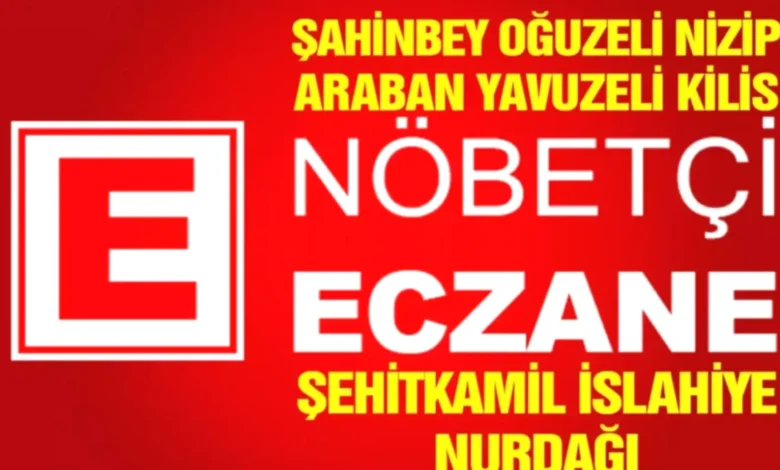 nöbetçi eczane - Gaziantep Nöbetçi Eczaneler: Halk Sağlığına 24 Saat Açık ...