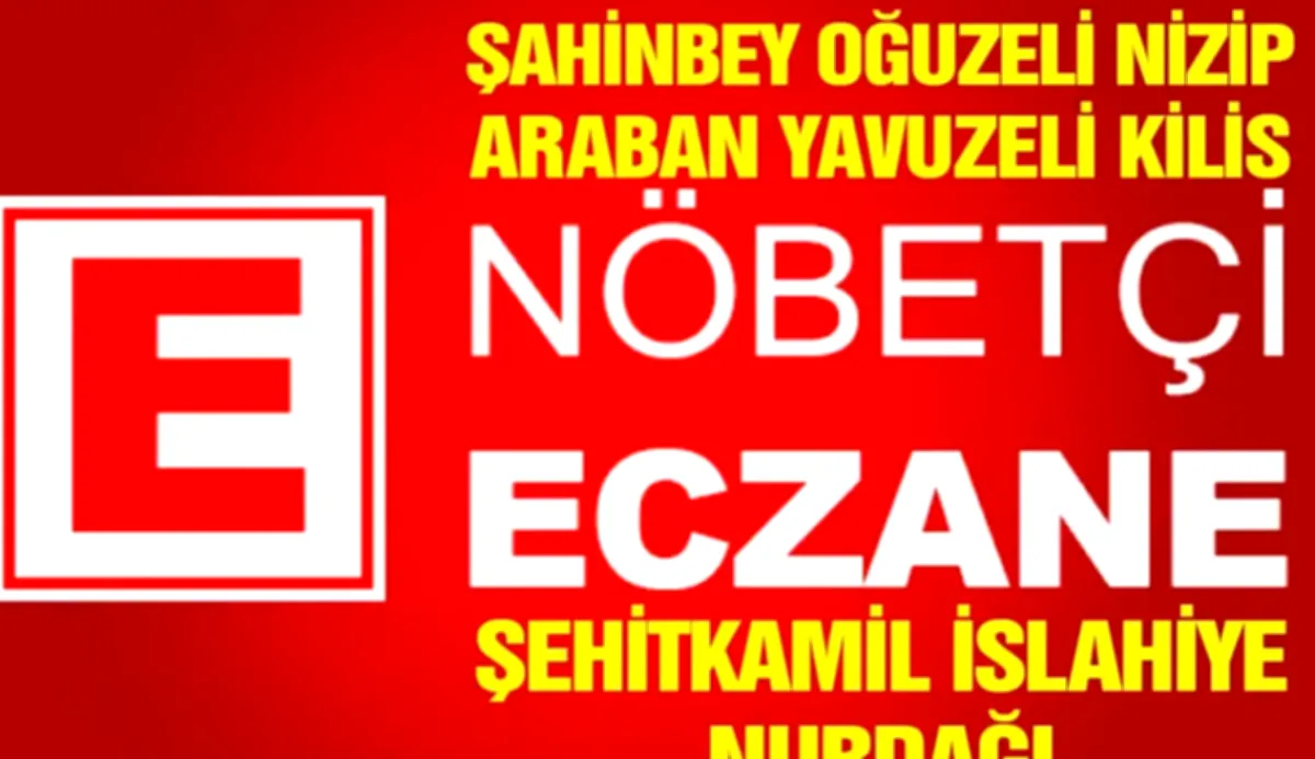 Gaziantep Nöbetçi Eczaneler: Sağlığınız Emin Ellerde