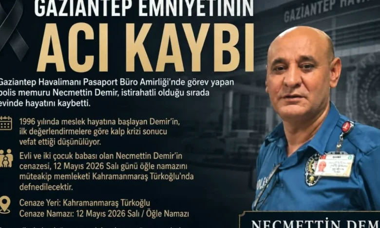 Gaziantep polis kaybı - Gaziantep Polisinden Vefakar İsim Kaybı