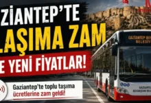 Gaziantep ulaşım zammı - Gaziantep Ulaşım Zammı: Kartlı Binişler Ne Kadar?