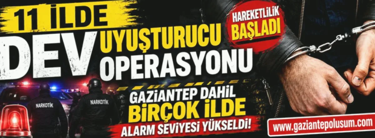 Gaziantep'te Uyuşturucu Ağlarına Darbe