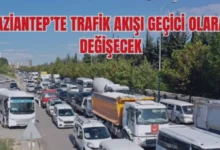 Gaziantep yol kapanacak - Gaziantep'te Yarışma Nedeniyle Yollar Kapanacak