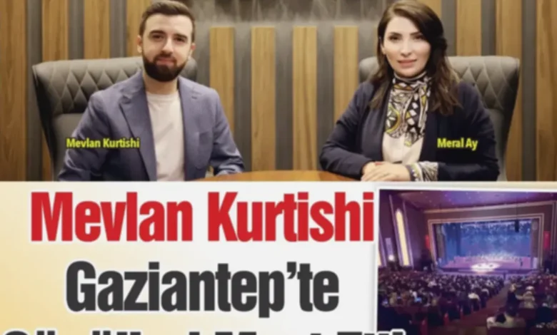 Mevlan Kurtishi Gaziantep - Mevlan Kurtishi'den Gaziantep'e Muhteşem Akşam